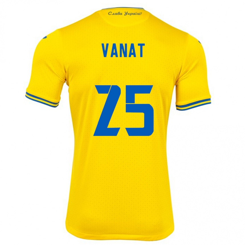 Men Football Ukraine Vladyslav Vanat #25 Yellow Home Jersey 24-26 T-Shirt Canada