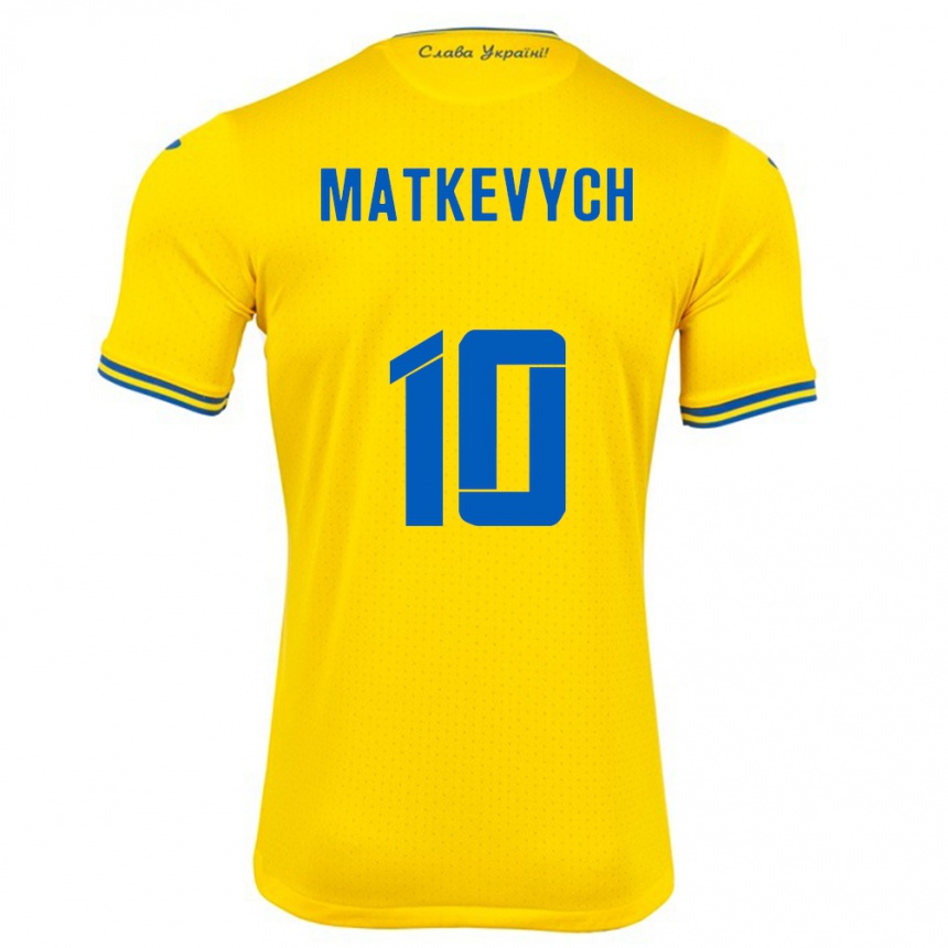 Men Football Ukraine Andriy Matkevych #10 Yellow Home Jersey 24-26 T-Shirt Canada